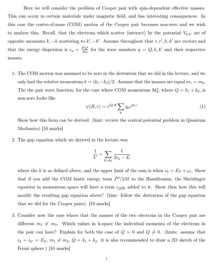 Here We Will Consider The Problem Of Cooper Pair With Spin Dependent Effective Masses This Can Occur In Certain Materia 1