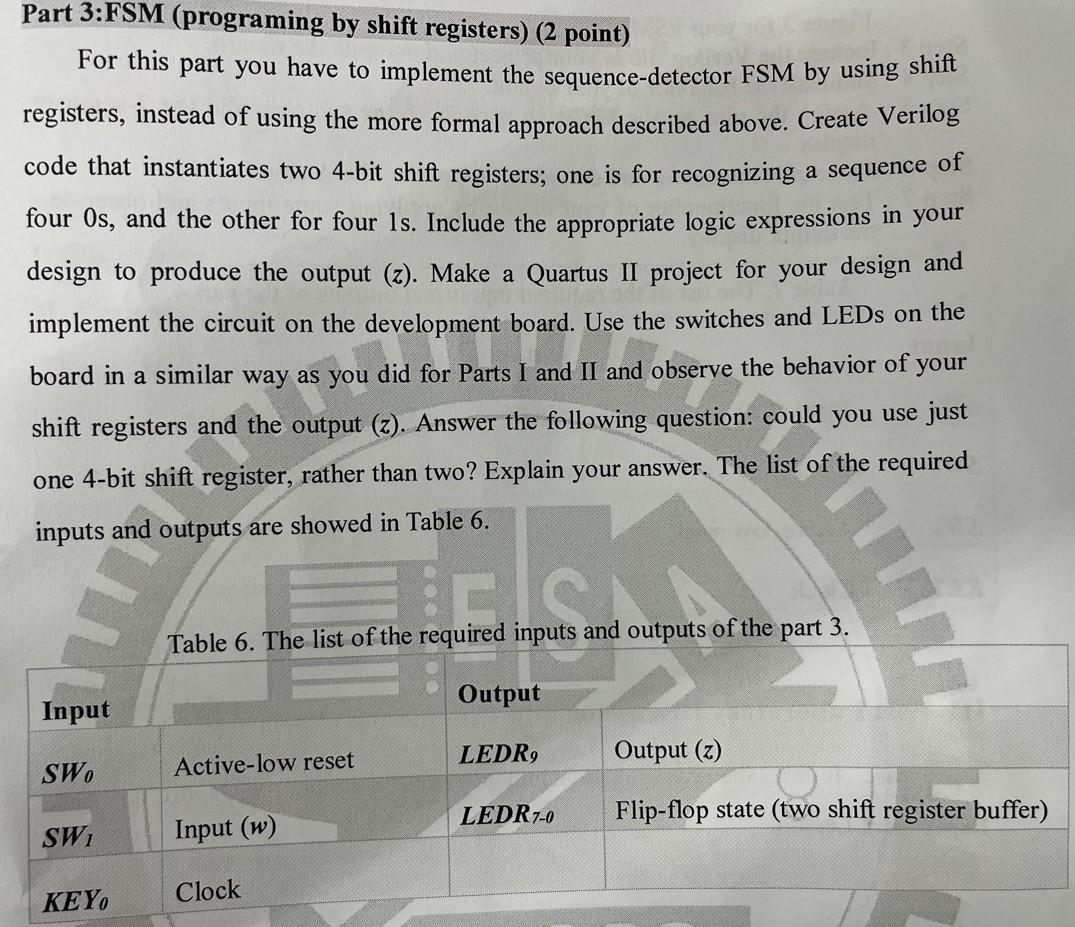 Part 3 Fsm Programing By Shift Registers 2 Point For This Part You Have To Implement The Sequence Detector Fsm By Us 1
