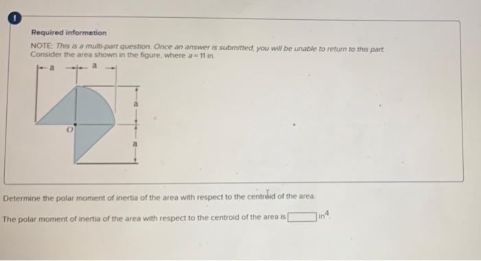 Required Information Note This Is A Multi Part Question Once An Answer Is Submitted You Will Be Unable To Return To Th 1