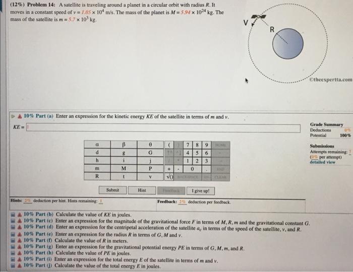 12 Problem 14 A Satellite Is Traveling Around A Planet In A Circular Orbit With Radius R It Moves In A Constant Spe 1