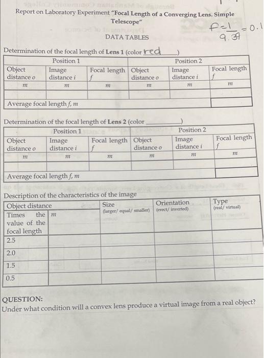 0 1 9 34 Report On Laboratory Experiment Focal Length Of A Converging Lens Simple Telescope F 1 Data Tables Determin 1