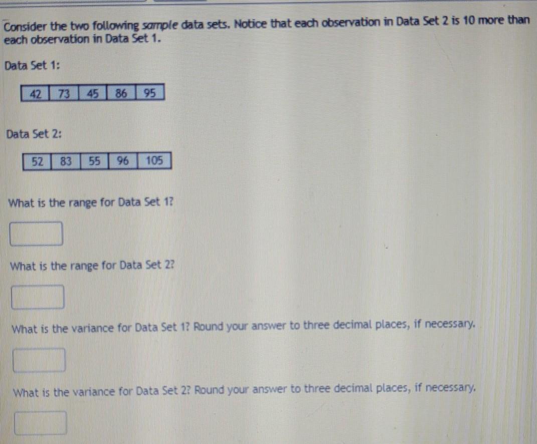Consider The Two Following Sample Data Sets Notice That Each Observation And Data Set 2 Is 10 More Than Each Observation 1