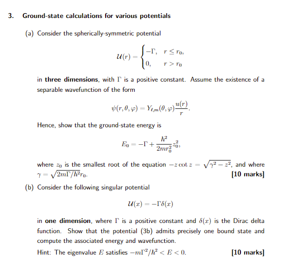 3 Ground State Calculations For Various Potentials A Consider The Spherically Symmetric Potential T R Ro Ur T To 1