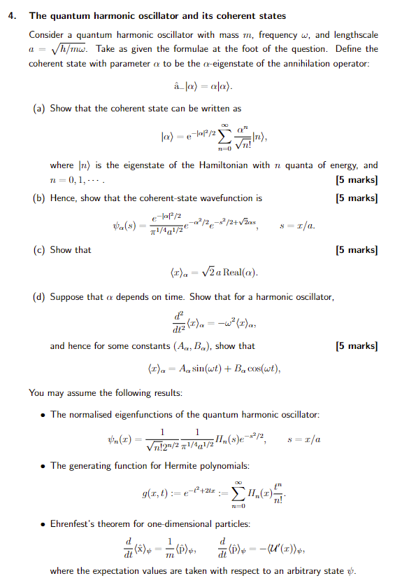 4 The Quantum Harmonic Oscillator And Its Coherent States Consider A Quantum Harmonic Oscillator With Mass M Frequen 1