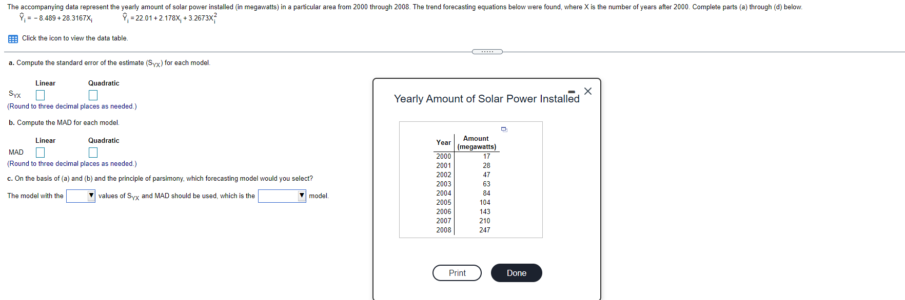 The Accompanying Data Represent The Yearly Amount Of Solar Power Installed In Megawatts In A Particular Area From 2000 1