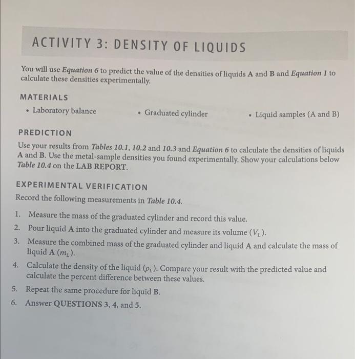 3 Evaluate Your Predicted Densities Of Liquids A And B In Activity 3 Based On Their Percent Differences From Those Valu 3