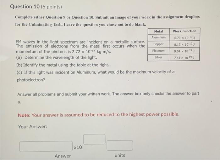 Aluminum Question 10 6 Points Complete Either Question 9 Or Question 10 Submit An Image Of Your Work In The Assignmen 1