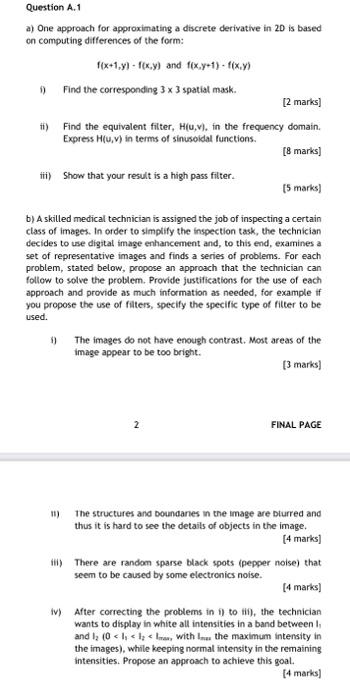 1 Question A 1 A One Approach For Approximating A Discrete Derivative In 2d Is Based On Computing Differences Of The F 1
