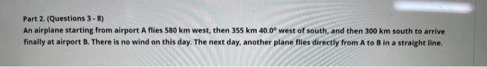 Question 5 1 Point Determine They Component Of The Second Leg Of The Flight In Km Round Your Answer To Significant Figur 2