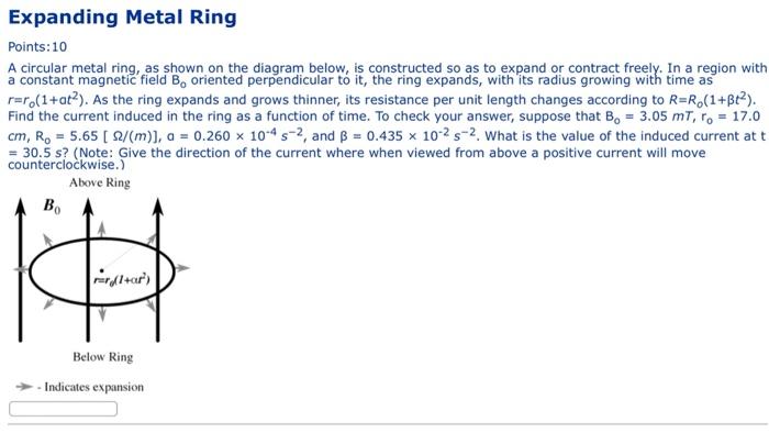 Expanding Metal Ring Points 10 A Circular Metal Ring As Shown On The Diagram Below Is Constructed So As To Expand Or C 1