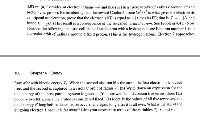 4 53 A Consider An Electron Charge E And Mass M In A Circular Orbit Of Radius R Around A Fixed Proton Charge E 1