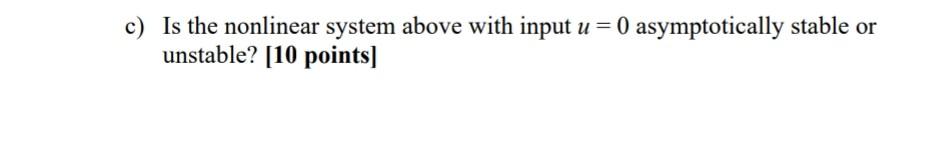 Q3 30 Points Total Consider The Following Input Output Differential Equation That Described The Equation Of Motion Of 3