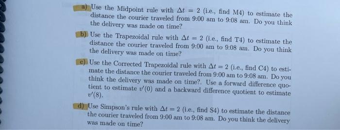 28 A Bicycle Courier Needs To Deliver An Important Package Quickly The Courier Leaves Their Current Location With The 2