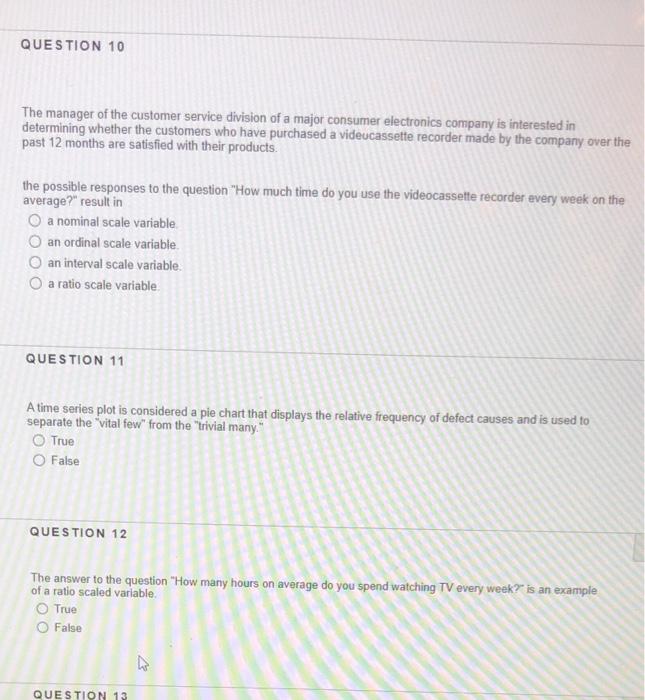 Question 1 The Manager Of The Customer Service Division Of A Major Consumer Electronics Company Is Interested In Determi 9