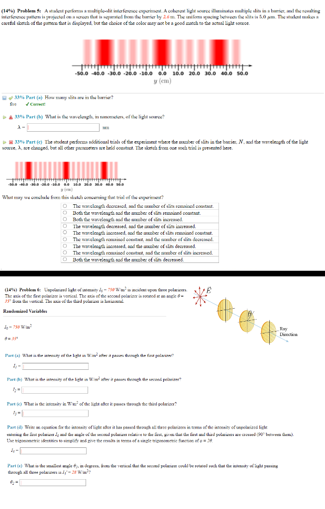 14 Problem 5 A Student Performs A Multiple Slit Interference Experiment A Coherent Light Source Illuminates Multipl 1