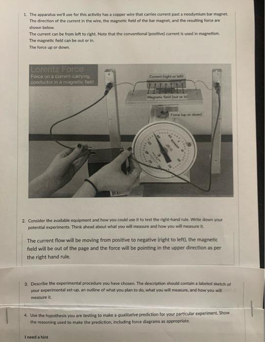 1 The Apparatus We Ll Use For This Activity Has A Copper Wire That Carries Current Past A Neodymium Bar Magnet The Dire 1