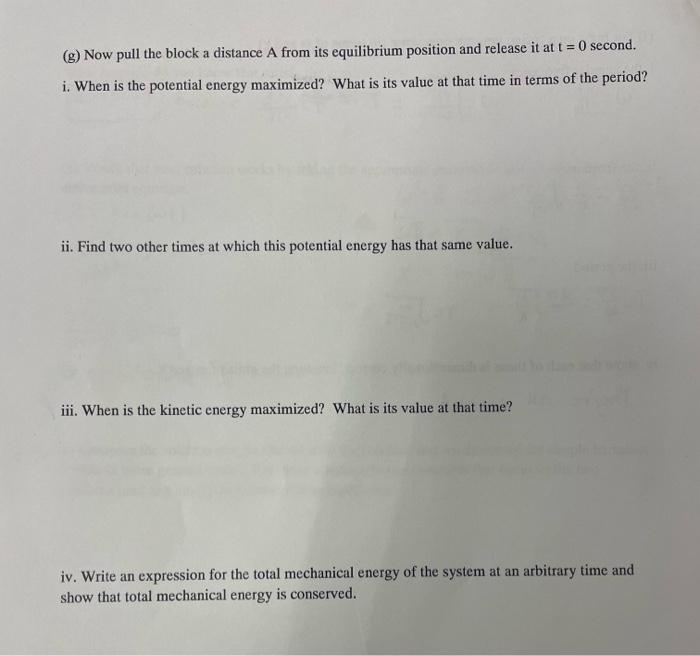 Question 1 Consider The Mass Spring System On A Horizontal Frictionless Table Top As Shown Below Displace The Mass S 2