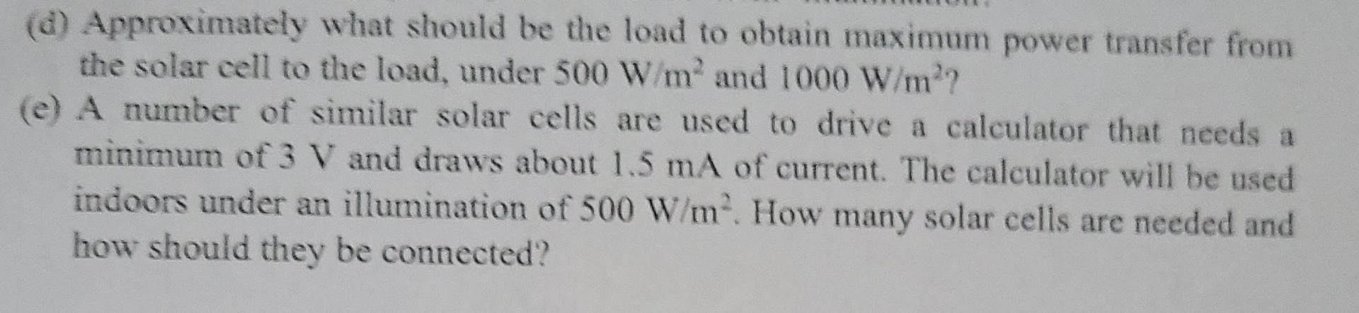 Exercise 8 3 20 Points Si Solar Cell A Si Solar Cell With An Area Of 5 Cm Is Connected To Drive A Load R When The C 2