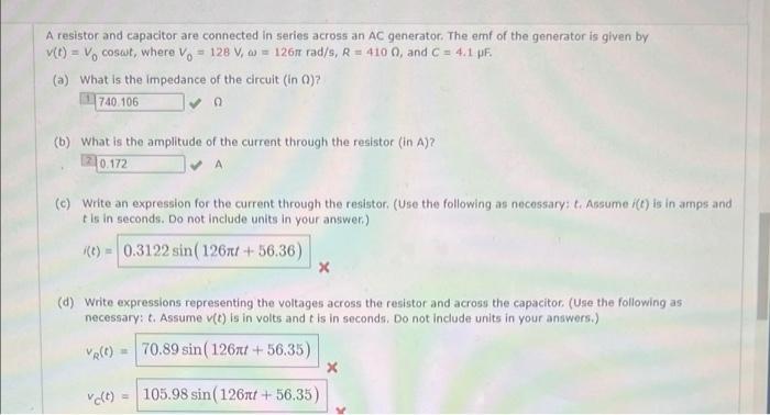 A Resistor And Capacitor Are Connected In Series Across An Ac Generator The Emf Of The Generator Is Given By T Vo C 1