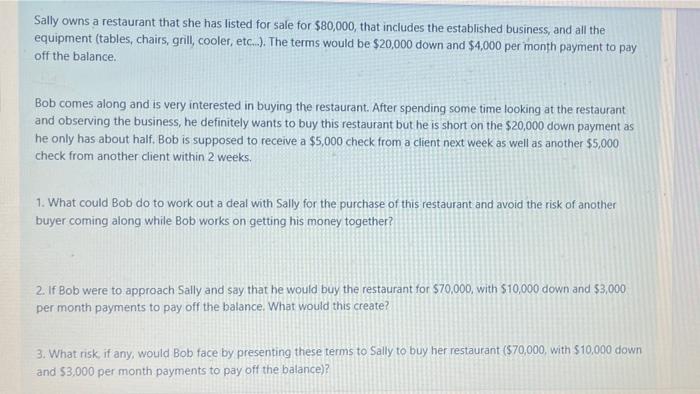 Sally Owns A Restaurant That She Has Listed For Sale For 80 000 That Includes The Established Business And All The Eq 1