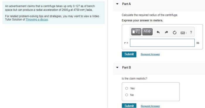Part A An Advertisement Claims That A Centrifuge Takes Up Only 0 127 M Of Bench Space But Can Produce A Radial Accelerat 1