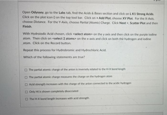 Open Odyssey Go To The Labs Tab Find The Acids Bases Section And Click On Lk1 Strong Acids Click On The Plot Icon 1