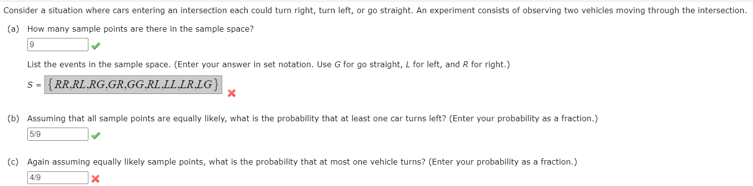 Consider A Situation Where Cars Entering An Intersection Each Could Turn Right Turn Left Or Go Straight An Experiment 1