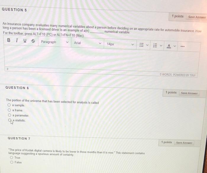 Question 5 1 Points Save Answer An Insurance Company Evaluates Many Numerical Variables About A Person Before Deciding O 1