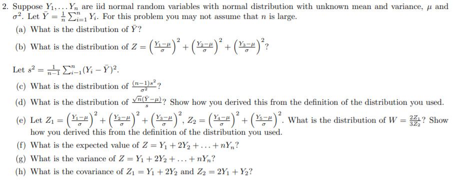 2 Suppose Yi Yn Are Iid Normal Random Variables With Normal Distribution With Unknown Mean And Variance And 02 L 1