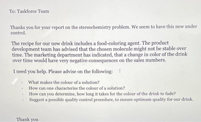 To Taskforce Team Thanks You For Your Report On The Stereochemistry Problem We Seem To Have This Now Under Control Th 3