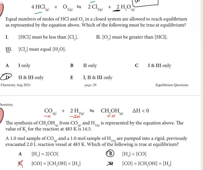 2clue 4 Hci O2 2 G 2 C1 2h2o Equal Numbers Of Moles Of Hcl And O In A Closed System Are Allowed To Reach Equi 1