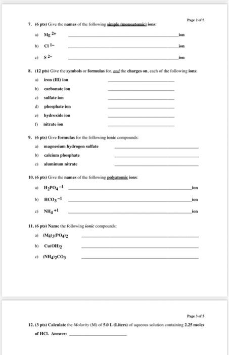 15 3 Pts The Bronsted Lowry Acid Base Theory Defines An Acid As A Proton H 16 6 Pts Give The Chemical Formulas F 2