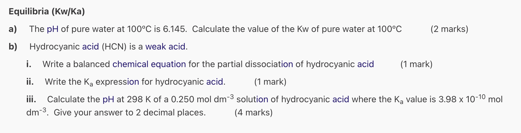 Equilibria Kw Ka A The Ph Of Pure Water At 100 C Is 6 145 Calculate The Value Of The Kw Of Pure Water At 100 C 2 Ma 1