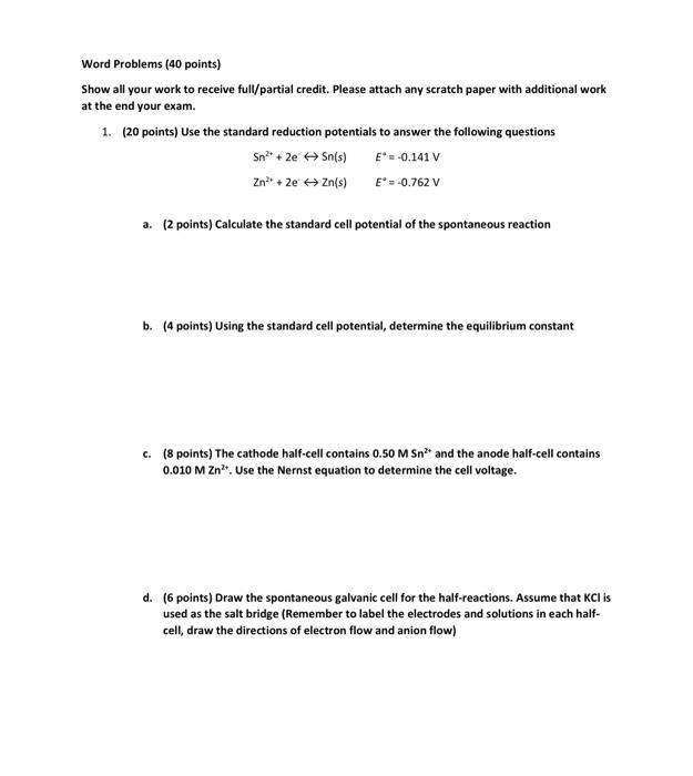 Word Problems 40 Points Show All Your Work To Receive Full Partial Credit Please Attach Any Scratch Paper With Additi 1