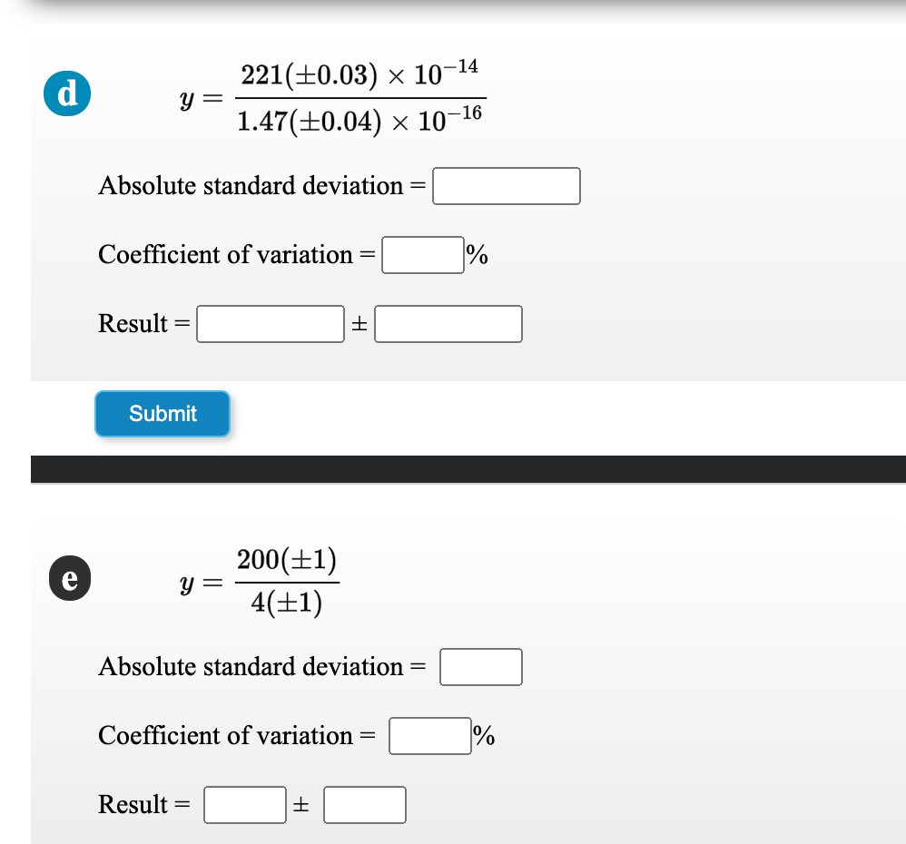 D 221 0 03 X 10 14 Y 1 47 0 04 10 16 Absolute Standard Deviation Coefficient Of Variation Result E Submit Y 20 1