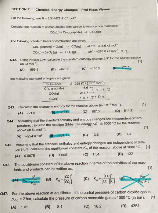 Section F Chemical Energy Changes Prof Klaas Wynne For The Following Use R 8 314472 J K Mol Consider The Reaction O 1