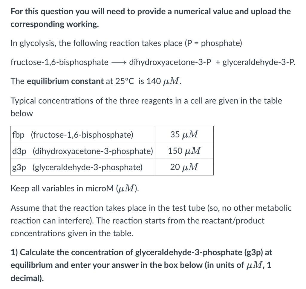 For This Question You Will Need To Provide A Numerical Value And Upload The Corresponding Working In Glycolysis The Fo 1