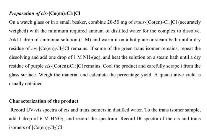 4 4 Isomerism In Transition Metal Complexes Preparation And Characterization Of Cis And Trans Dichlorobis Ethylenediam 3