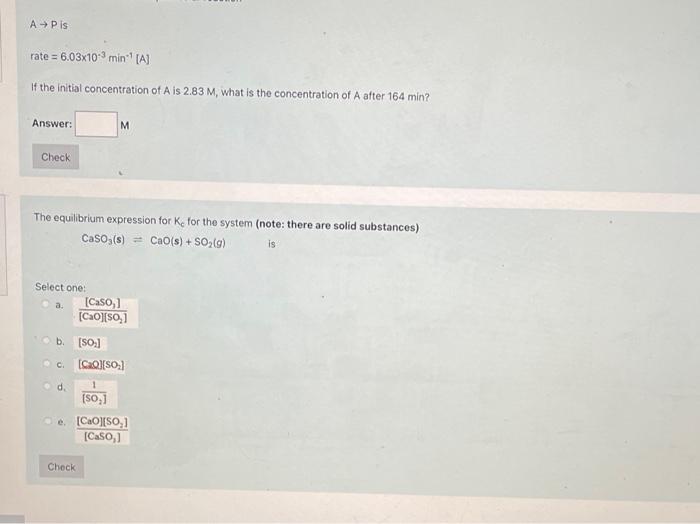 Ap Is Rate 6 03x10 3 Min A If The Initial Concentration Of A Ls 2 83 M What Is The Concentration Of A After 164 Min 1