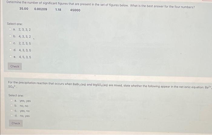 Determine The Number Of Significant Figures That Are Present In The Set Of Figures Below What Is The Best Answer For Th 1