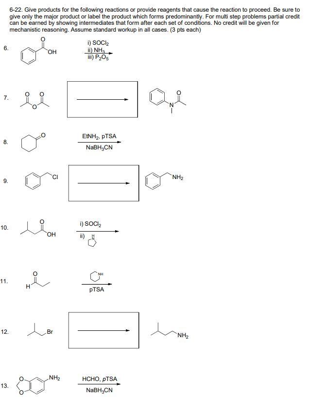 6 22 Give Products For The Following Reactions Or Provide Reagents That Cause The Reaction To Proceed Be Sure To Give 1