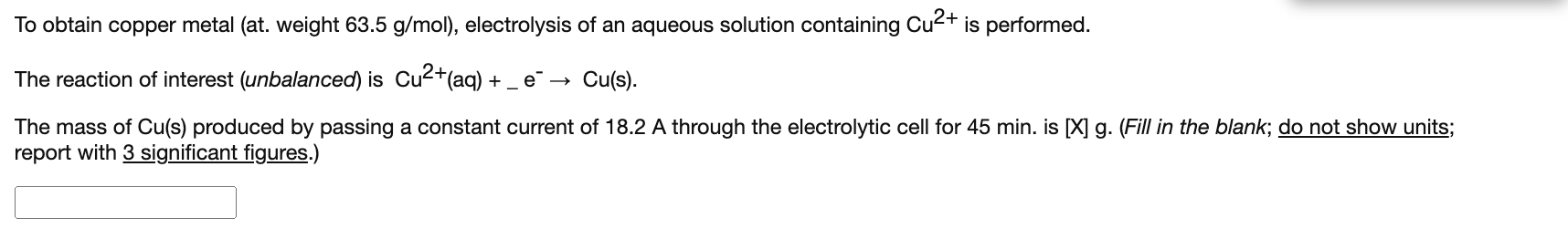To Obtain Copper Metal At Weight 63 5 G Mol Electrolysis Of An Aqueous Solution Containing Cu2 Is Performed The Re 1