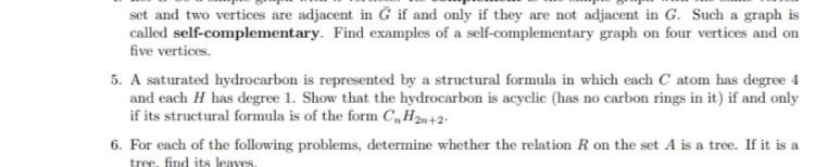 Set And Two Vertices Are Adjacent In G If And Only If They Are Not Adjacent In G Such A Graph Is Called Self Complement 1