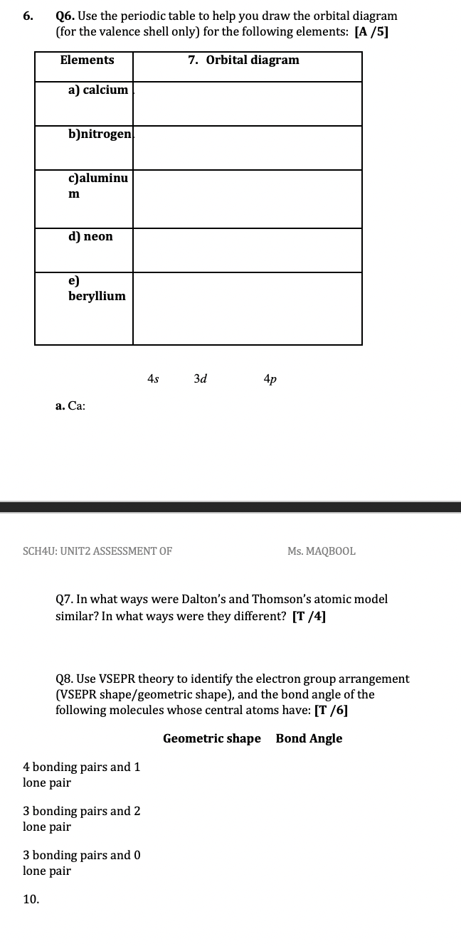 5 Q3 Use The Periodic Table To Help You Write The Condensed Electron Configuration For The Following Elements And Their 2