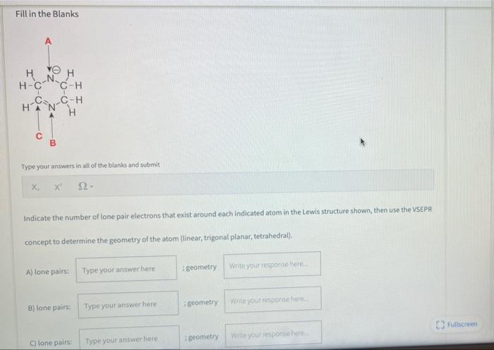 Fill In The Blanks H Ve H H Cnc H Hcn C H H B Type Your Answers In All Of The Blanks And Submit X X 22 Indicate The Num 1