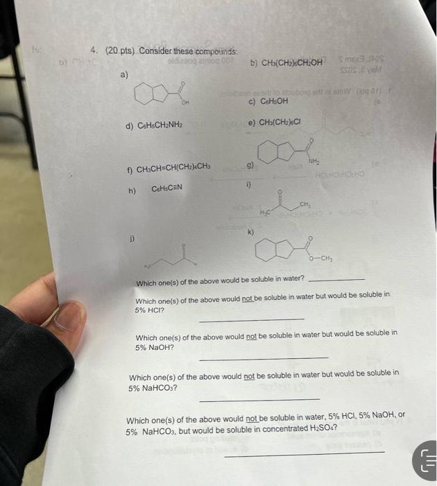 4 20 Pts Consider These Compounds 00 A B Ch3 Ch2ch Oh Supos Ss Com On Sind C Csh Oh D Ch Ch2nh2 E Ch Ch2 Ci 1