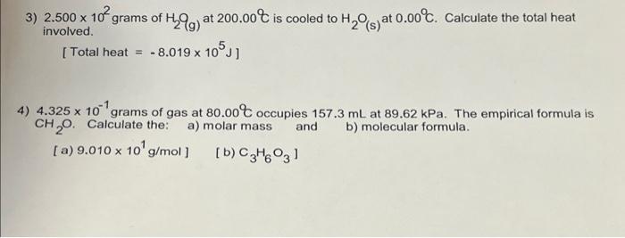 3 2 500 X 10 Grams Of H299 At 200 00 Is Cooled To H20s At 0 00 C Calculate The Total Heat Involved Total Heat 1