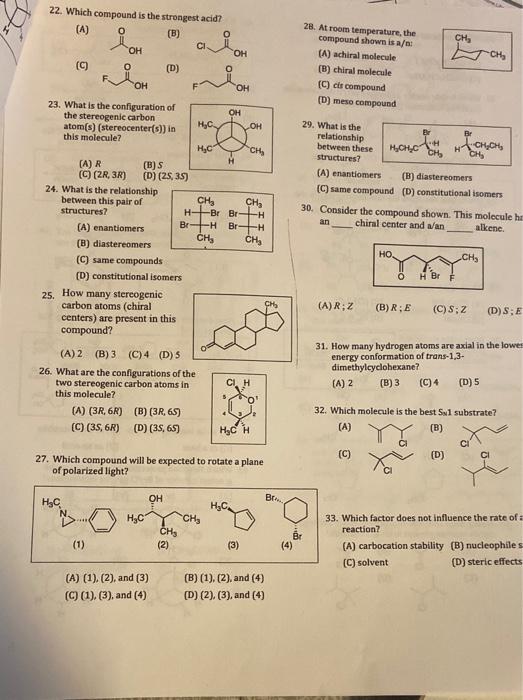 22 Which Compound Is The Strongest Acid A O B Ci Ch Toh Oh Ch C D 28 At Room Temperature The Compound Shown 1