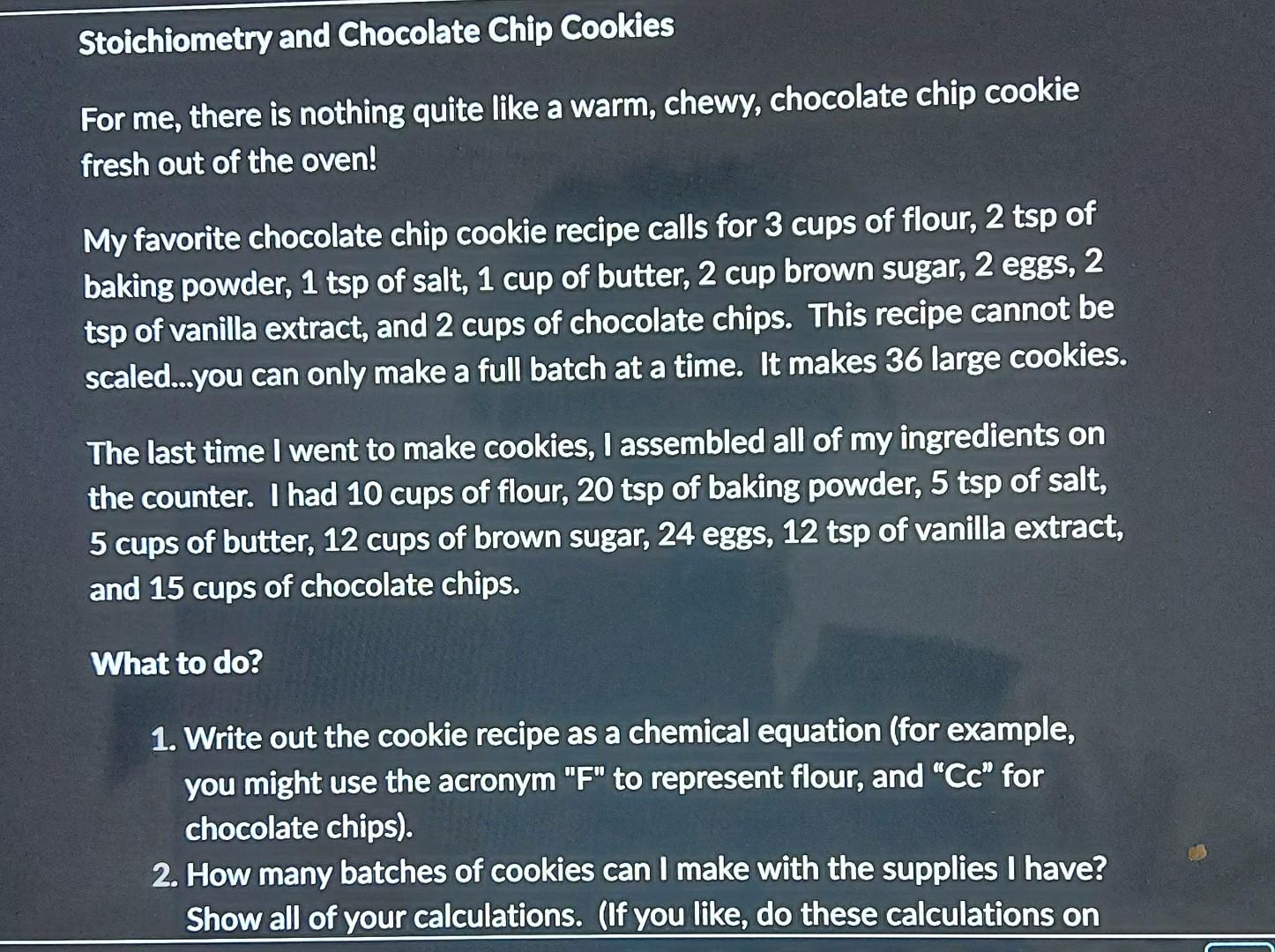 Stoichiometry And Chocolate Chip Cookies For Me There Is Nothing Quite Like A Warm Chewy Chocolate Chip Cookie Fresh 1