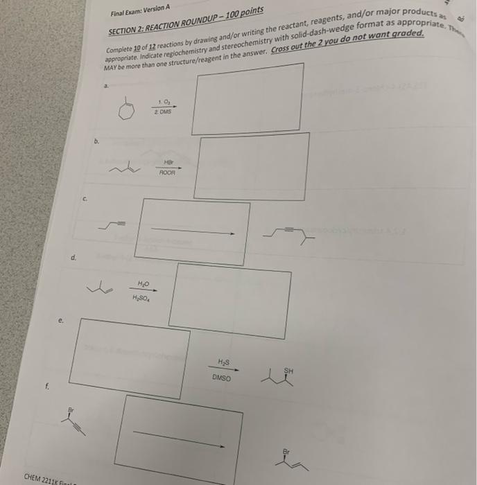 Final Exam Version A Section 2 Reaction Roundup 100 Points Appropriate Indicate Regiochemistry And Stereochemistry 1